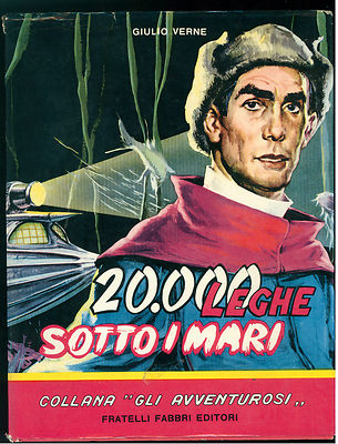VERNE GIULIO ZWANZIGTAUSEND LEGIERUNGEN UNTER DEN MEEREN SCHMIEDE 1955 DIE ABENTEUERLUSTIGEN ILL MARAJA