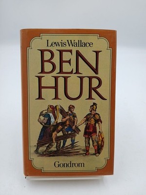 Ben Hur e. histor. Roman Lewis Wallace, Lewis, Roland W A. Horn  und A Horn: