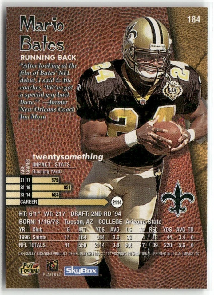 1997 SKYBOX IMPACT MARIO BATES NEW ORLEANS SAINTS #184 - Image 2 of 3