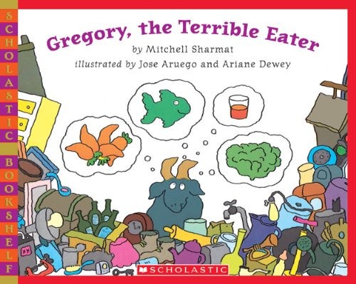 Gregory, the Terrible Eater (Scholastic Bookshelf) by Sharmat, Mitchell, Very Go