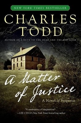 Charles Todd A Matter of Justice (Paperback) (UK IMPORT)