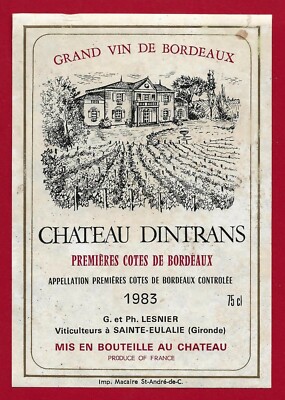75/102 Etikett Label 1ères CÔTES DE BORDEAUX 1983 CHÂTEAU DINTRANS G. LESNIER 