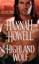 Highland Wolf - Mass Market Paperback By Howell, Hannah - GOOD