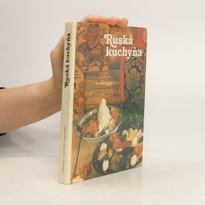 Ruská kuchyňa  |  Nikolaj Ivanovič Koval'ov