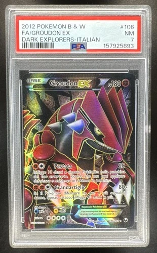 Groudon EX 2012 Italian Pokémon Black & White Dark Explorers #106/108 PSA 7
