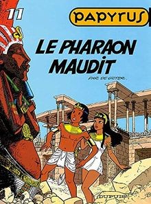 Papyrus, tome 11 : le pharaon maudit von De Gieter | Buch | Zustand sehr gut