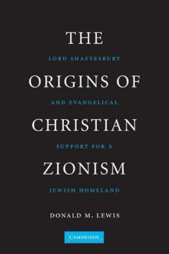 The Origins of Christian Zionism Lewis Paperback Cambridge University Press