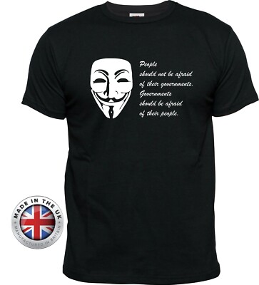 V for Vendetta Anonymous GOVERNMENTS SHOULD FEAR THEIR PEOPLE black t shirt