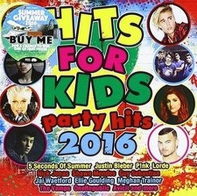 VARIOUS ARTISTS HITS FOR KIDS: PARTY HITS 2016 (CD)