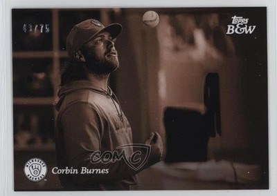 2023 Topps Black & White Sepia Filter 43/75 Corbin Burnes #87 0w21