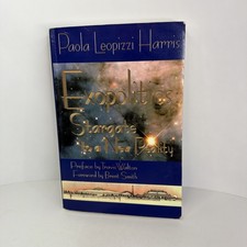 Exopolitics: Stargate to a New Reality by Paola Leopizzi Harris - Signed PB