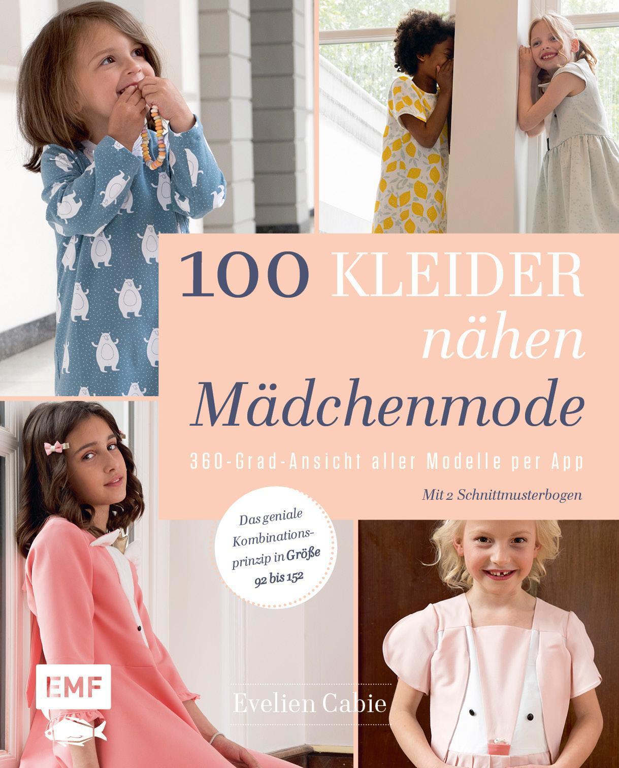 100 Kleider Nähen - Mädchenmode Evelien Cabie