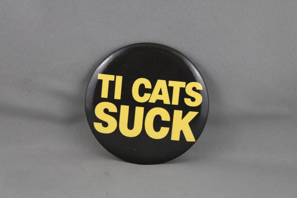 Pin Toronto Argonauts (de colección) - Ti Cats Suck - Pin de celuloide Foto 3 de 3