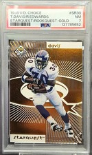 1998 UD Choice Starquest Gold TERRELL DAVIS EDWARDS 10/100 PSA 7 POP 2 HIGHER 2