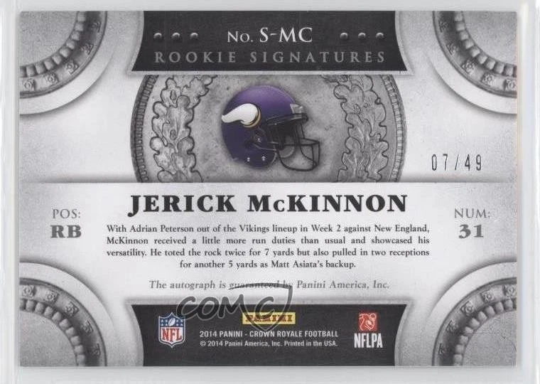 2014 Panini Crown Royale Rookie Signatures Gold /49 Jerick McKinnon Auto RC - Image 2 of 2