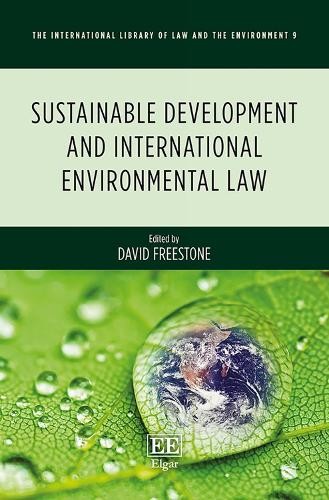 Sustainable Development and International Environmental Law - 9781786431080