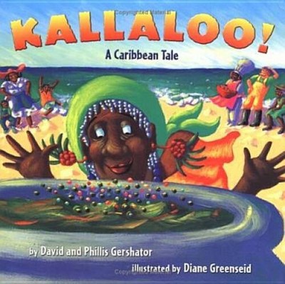 Kallaloo: A Caribbean Tale - Hardcover By Gershator, David - GOOD