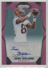 2017 Panini Prizm Rookie Auto Pink Prizm Josh Malone #RA-JML Auto g9j