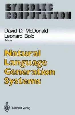 Natural Language Generation Systems - 9781461283744