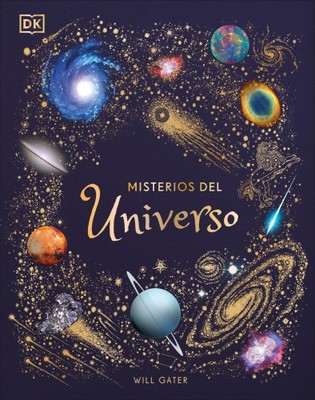 Misterios del universo (The Mysteries of the Universe) (DK Children's