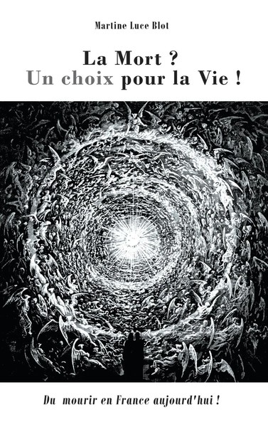 Martine Luce Blot | La Mort. Un Choix Pour La Vie | Taschenbuch | FranzöSisch-image