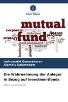 Indhumathi Gunasekaran (U. A.) | Die Wahrnehmung Der Anleger In Bezug Auf...