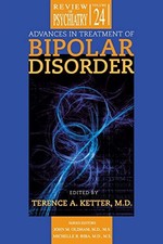 Advances in Treatment of Bipolar Disorder (VOL 24) by 