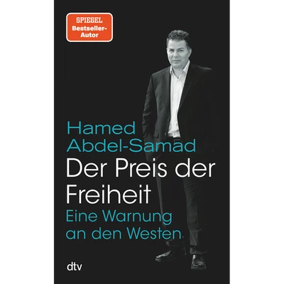 Der Preis der Freiheit: Eine Warnung an den Westen | Abdel-Samad zahlt den  ... - Bild 1 von 4