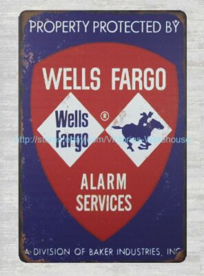 WELLS FARGO ALARM SERVICES metal tin sign metal nostalgic signs