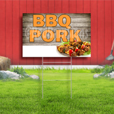 BBQ Pork Coroplast Sign Plastic Indoor Outdoor Yard Sign