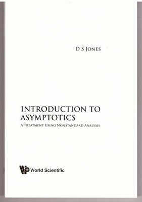Introduction to Asymptotics: A Treatment using Nonstandard Analysis