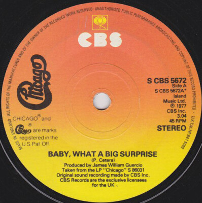 Chicago - Baby, What A Big Surprise 7'', Single Near Mint (NM or M-)