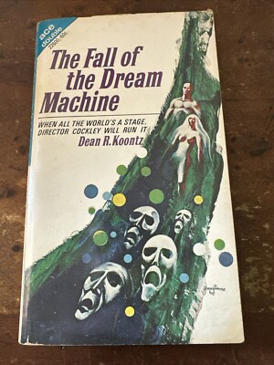 1969 ACE Double THE FALL OF THE DREAM MACHINE Dean Koontz STAR VENTURERS *Mint*