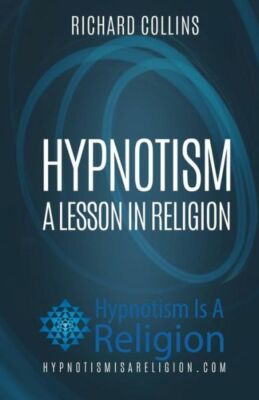 Hypnotism: A Lesson In Religion