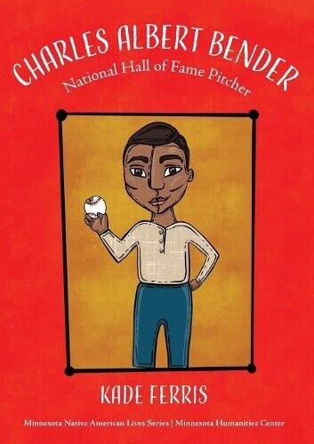 Thumbnail - Kade Ferris Charles Albert Bender (taschenbuch) Minnesota Native