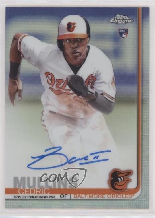 2019 Topps Chrome Rookie Auto Refractor 394/499 Cedric Mullins #RA-CM Auto o5b