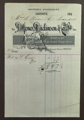 1899 D. Jones, Dickinson & Co. Ltd. American Provision Importers Cardiff Rechnung