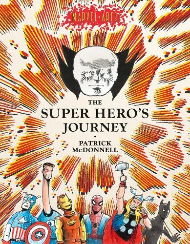 Patrick Mcdonnell Super Hero’s Journey (gebundene Ausgabe) Marvel Arts