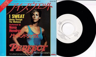 NONA HENDRYX: I Sweat (Going Through the Motions) - JAPANESE 7'' PROMO: EXCELLENT