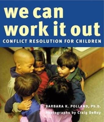 We Can Work It Out: Conflict Resolution for Children - Paperback - VERY GOOD