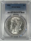 1896 Morgan Silver $1 Dollar Coin PCGS MS 61