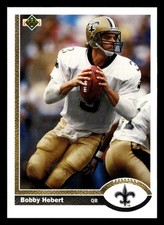 Bobby Hebert 1991 Upper Deck #44 New Orleans Saints FOOTBALL *081