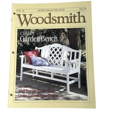Woodsmith Woodworking u Magazine Vol 16 Issue 93 June 1994 Classic Garden Bench