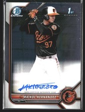 Maikol Hernandez 2022 Bowman Chrome #CPA-MH Prospect Autographs Orioles AU