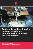 Ikrom Kambarov (U. A.) | AnáLise De Dados: Quadro Para O Controlo De...