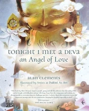 Tonight I Met a Deva, An Angel of Love Clements, Alan E. Paperback