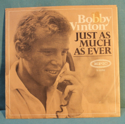 BOBBY VINTON---JUST AS MUCH AS EVER   (Picture Sleeve Only)