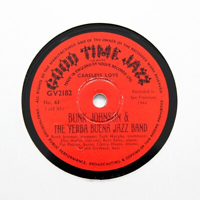 BUNK JOHNSON & YERBA BUENA JAZZ BAND ''Careless Love'' GOOD TIME JAZZ GV-2182 [78]
