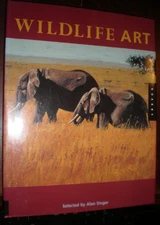 Wildlife Art by Alan Singer (1999, Hardcover) BRAND NEW
