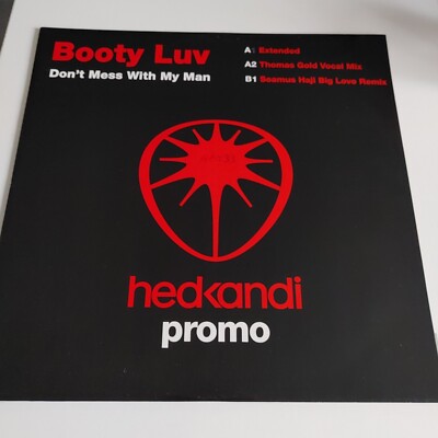 Booty Luv   Don't Mess With My Man Vinyl